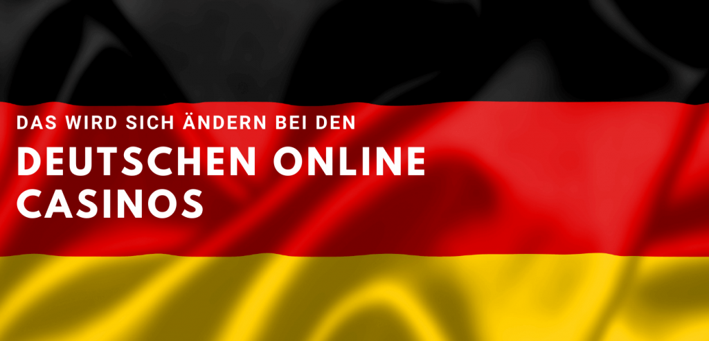 Deutsche Online Casinos - das ändert sich 2021
